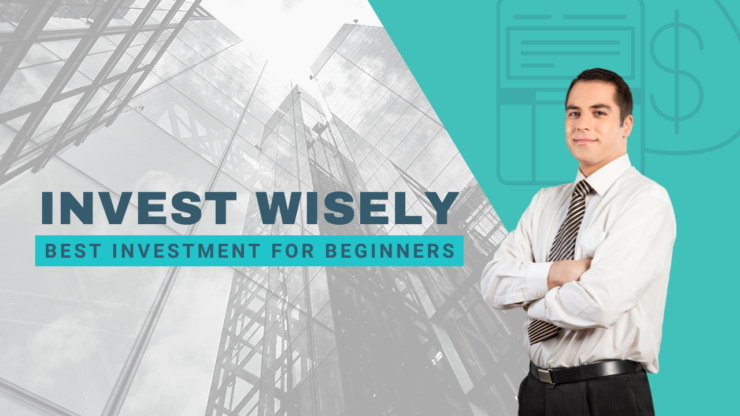 tips to Invest Wisely