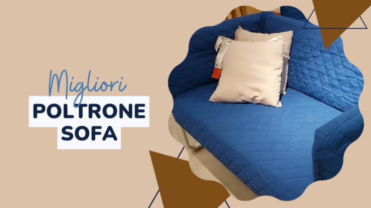 Poltrone Sofa