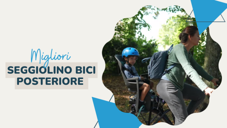 Seggiolino Bici Posteriore