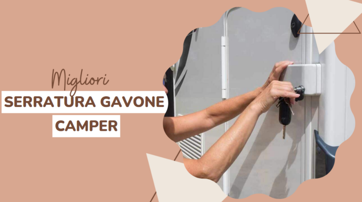 Serratura Gavone Camper